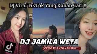 DJ JAMILA WETA COVER BY JUAN REZA Rendy Da Silva Viral TikTok Terbaru Yang Kalian Cari [upl. by James]