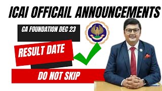 ICAI official Announcement CA Foundation December 2023 Result Date Out  ICAI Exam Department News [upl. by Lizzie193]