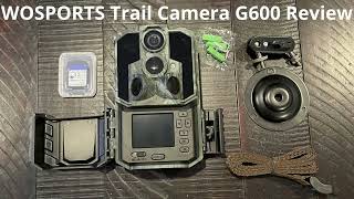 WOSPORTS Trail Camera G600 Review [upl. by Silohcin]