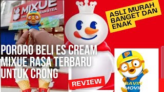 Pororo beli es cream mixue untuk crong rasa terbaru [upl. by Menzies]