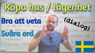 Köpa hus i Sverige dialog med svåra ord  bra att veta SFI [upl. by Anaujahs817]