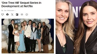 One Tree Hill Sequel in Development at Netflix My Thoughts [upl. by Yajiv]