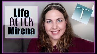 Life AFTER Mirena  Mirena IUD Removal  Bloating Weight Loss Acne What Actually Happened [upl. by Runkel965]