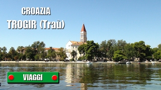 CROAZIA Trogir Traù  In giro per la città  di Sergio Colombini [upl. by Ynehteb]