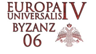 Europa Universalis 4 ByzanzBasileus 06  Syrien Deutsch  Lets Play [upl. by Pamelina260]