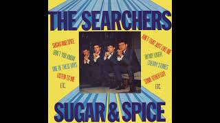 The Searchers  Sugar and Spice  1963 STEREO in [upl. by Yukio]