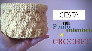 CESTA redonda a CROCHET fácil con punto mimbre paso a paso DIESTRO [upl. by Htenek164]