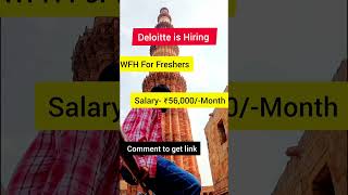 Deloitte is hiring  WFH  Freshers [upl. by Eissak362]