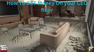 GTA 5 Online How To Fill up Your CEO Office With Cash [upl. by Einnov]