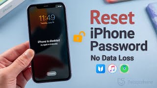 How to Reset iPhone Passcode without Losing Data 3 Ways [upl. by Selle]