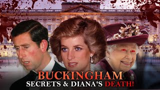 DARK HISTORY OF BUCKINGHAM PALACE DIANAS MURDER UNTOLD STORY [upl. by Nnav297]