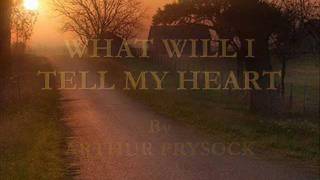 What Will I Tell My Heart By Arthur Prysock [upl. by Oinotla887]