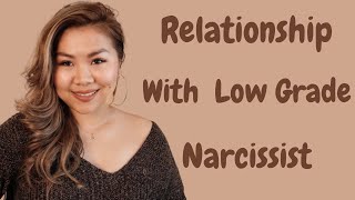 Managing A Relationship With Low Grade Narcissist [upl. by Susanne]