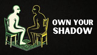 Owning Your OWN SHADOW amp The DARK SIDE of the PSYCHE [upl. by Lauhsoj605]