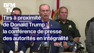 Tirs à proximité de Donald Trump la conférence de presse des autorités en intégralité [upl. by Riamu32]