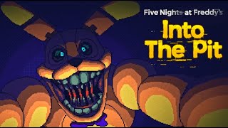 FNAF Into The Pit Part 1  KILLER SRING BONNIE ON THE LOOSE [upl. by Ruddie535]