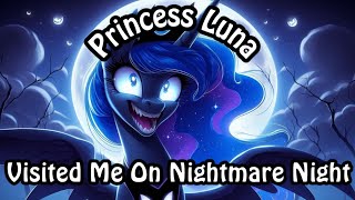 Princess Luna Visited ME on Nightmare Night My Little Pony Scary Fan Video AI Generated [upl. by Oinota806]