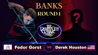 Fedor Gorst  Derek Houston  Derby City Classic 2023  BANKS  ROUND 1 [upl. by Atiuqaj]