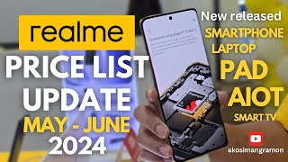 realme  PRICE LIST UPDATE amp PRICE DROP PROMO  FOR MAY AND JUNE 2024 IN PHILIPPINE MARKET [upl. by Duffy]