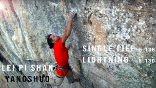 Yangshuo rock climbing Raul Sauco climbing Single Life  Lightning [upl. by Rycca48]