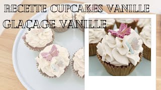 Recette de glaçage et cupcake à la vanille [upl. by Arlyn]