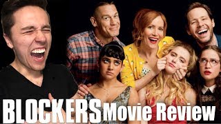 Blockers  Movie Review [upl. by Stargell]