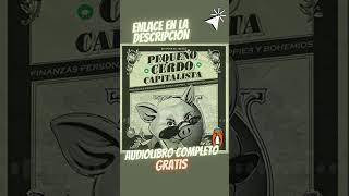 Pequeño cerdo capitalista 🎧Audiolibro de Sofía Macías [upl. by Ecirahc756]