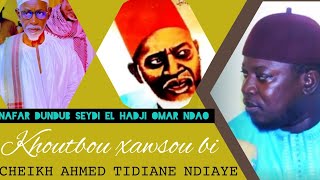 🛑 nafar dundu seydi el hadji omar ndao avc cheikh ahmed tidiane ndiaye [upl. by Cloe74]