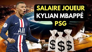 SALAIRE DU JOUEUR KYLIAN MBAPPÉ DU PSG – COMBIEN GAGNE KYLIAN MBAPPÉ [upl. by Bernhard889]