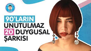 90ların Unutulmaz 20 Duygusal Şarkısı [upl. by Jorie]