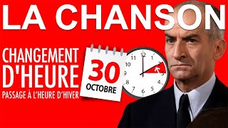 ⏰ LA CHANSON DU CHANGEMENT DHEURE DHIVER 2022 ⏰ [upl. by Idalina]