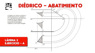 Pag 3A  Abatimientos  Ejercicios de Sistema Diédrico SDOABTL3 [upl. by Mathias]