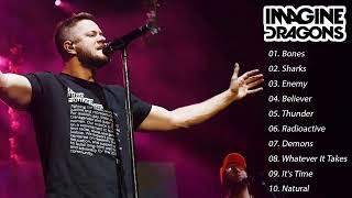 Imagine Dragons Greatest Hits Full Album The Best Songs Of Imagine Dragons Mix 2023 [upl. by Seaton]