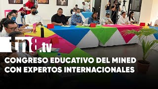 MINED Nicaragua realiza congreso educativos con expertos internacionales  Nicaragua [upl. by Gaylor476]