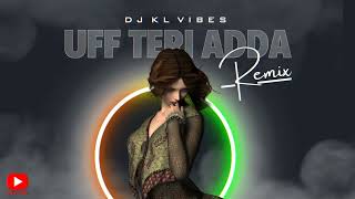 Uff Teri Adaa  Remix  DJ KL VIBES  Karthik Calling Karthik [upl. by Ssac]