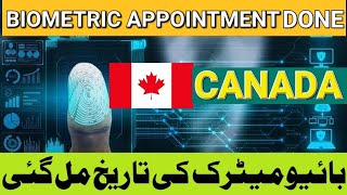 LATEST Canada Biometric Appointment Update 2023 in Pakistan  Biometric Appointment Done [upl. by Akerley]