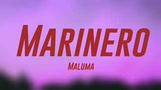 Marinero  Maluma Letra 🦋 [upl. by Nunci]