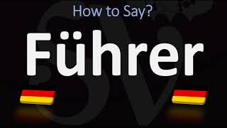 How to Pronounce Führer in German [upl. by Azelea894]