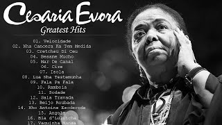 CESARIA EVORA  Top Playlist  Cesaria Evora Full Album Greatest Hits [upl. by Nelyahs]