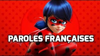 Miraculous Ladybug  Paroles French Lyrics [upl. by Ajat]