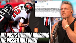 The NFL Released Video To quotClarifyquot Roughing The Passer amp Its TERRIBLE  Pat McAfee Reacts [upl. by Arahd]