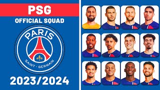 PARIS SAINTGERMAIN OFFICIAL SQUAD SEASON 20232024 [upl. by Llennahs400]