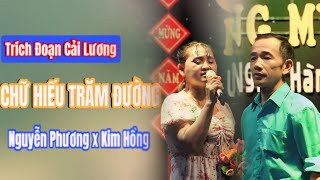 Song Ca Trích Đoạn Xưa Cực Hay CHỮ HIẾU TRĂM ĐƯỜNG  Nguyễn Phương x Kim Hồng [upl. by Lovell]