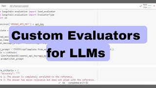 Custom Evaluators for LLMs using Langchain with example and codes [upl. by Jolee]