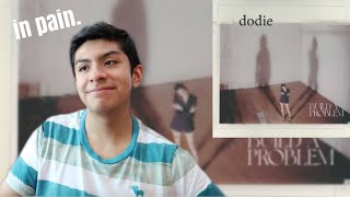 Dodie  Build A Problem REACTION [upl. by Anitnahs]