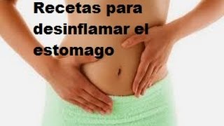 Recetas para desinflamar el estomago [upl. by Idel]