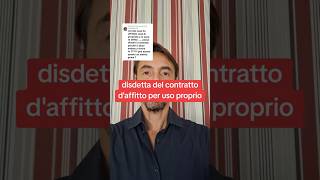 Disdetta del contratto daffitto per uso proprio affitto immobiliare sfratto [upl. by Eatton]