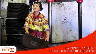 La femme kabyle  Le socle de notre identité [upl. by Aneeles]