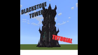 MINECRAFT BLACKSTONE TOWER TUTORIAL [upl. by Branen109]