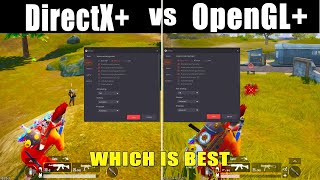 Directx VS Opengl  Which Is Best For Gameloop Emulator  Which Is Best For Fps [upl. by Aeret]